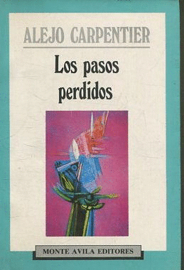 LOS PASOS PERDIDOS (HOJAS AMARILLENTAS)