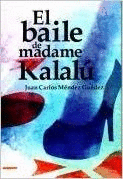 EL BAILE DE MADAME KALALU