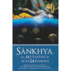 SÁNKHYA, LA METAFÍSICA DE LOS 24 ELEMENTOS