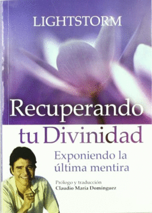 RECUPERANDO TU DIVINIDAD