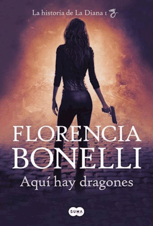 AQUÍ HAY DRAGONES (BORDES ALGO ROZADOS) (GOLPE EN PARTE SUPERIOR LOMO)