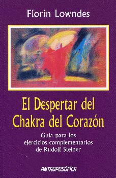 EL DESPERTAR DEL CHAKRA DEL CORAZÓN