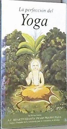 LA PERFECCION DEL YOGA