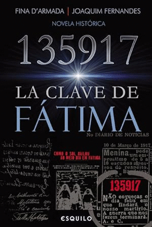 135917: LA CLAVE DE FÁTIMA