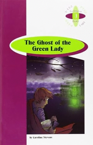 THE GHOST OF THE GREEN LADY