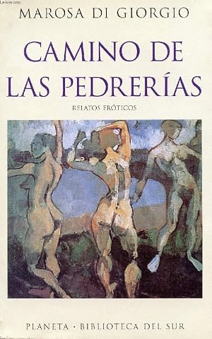 CAMINO DE LAS PEDRERIAS, RELATOS EROTICOS.(PEQUEÑO GOLPE EN LA ESQUINA SUPERIOR)