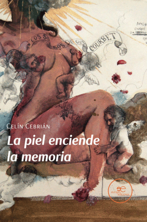 LA PIEL ENCIENDE LA MEMORIA