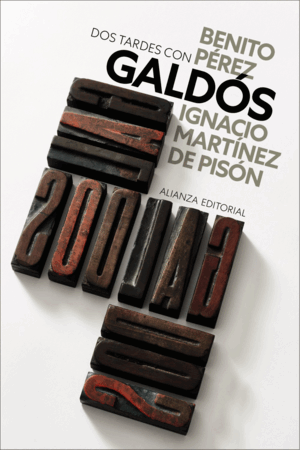DOS TARDES CON BENITO PÉREZ GALDÓS