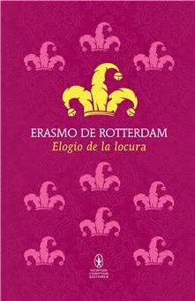 ELOGIO DE LA LOCURA (TAPA DURA)