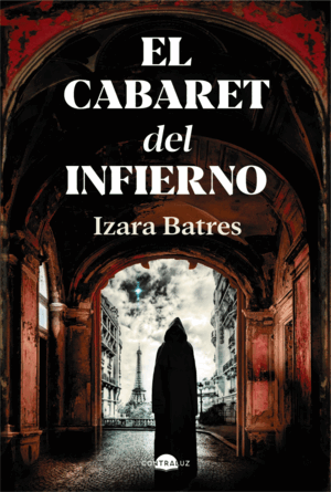 EL CABARET DEL INFIERNO (TAPA DURA)