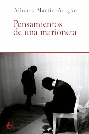 PENSAMIENTOS DE UNA MARIONETA