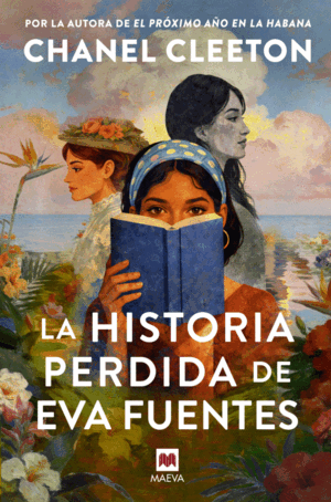 LA HISTORIA PERDIDA DE EVA FUENTES