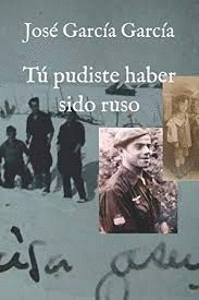 TÚ PUDISTE HABER SIDO RUSO