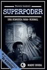 SUPERPODER