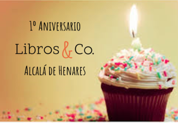 1º Aniversario Libros&Co. Alcalá de Henares